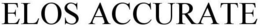 ELOS ACCURATE trademark