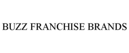 BUZZ FRANCHISE BRANDS trademark