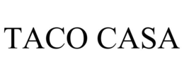 TACO CASA trademark