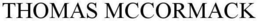 THOMAS MCCORMACK trademark