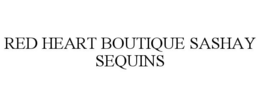 RED HEART BOUTIQUE SASHAY SEQUINS trademark