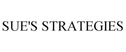 SUE'S STRATEGIES trademark