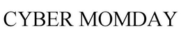 CYBER MOMDAY trademark