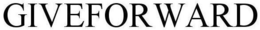 GIVEFORWARD trademark