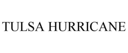 TULSA HURRICANE trademark