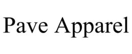PAVE APPAREL trademark