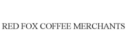 RED FOX COFFEE MERCHANTS trademark