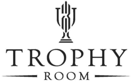 TROPHY ROOM trademark