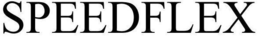 SPEEDFLEX trademark