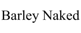 BARLEY NAKED trademark