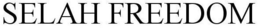 SELAH FREEDOM trademark