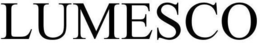LUMESCO trademark