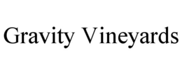 GRAVITY VINEYARDS trademark