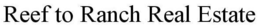 REEF TO RANCH REAL ESTATE trademark