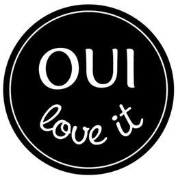 OUI LOVE IT trademark