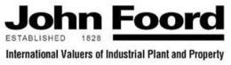 JOHN FOORD ESTABLISHED 1828 INTERNATIONAL VALUERS OF INDUSTRIAL PLANT AND PROPERTY trademark