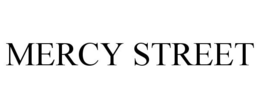 MERCY STREET trademark