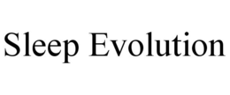 SLEEP EVOLUTION trademark