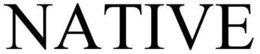 NATIVE trademark
