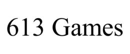 613 GAMES trademark