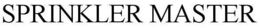 SPRINKLER MASTER trademark