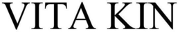 VITA KIN trademark