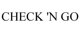 CHECK 'N GO trademark