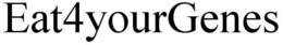 EAT4YOURGENES trademark