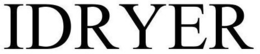 IDRYER trademark