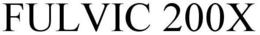 FULVIC 200X trademark