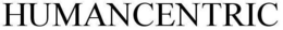 HUMANCENTRIC trademark