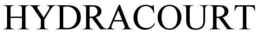 HYDRACOURT trademark