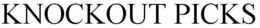 KNOCKOUT PICKS trademark