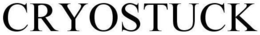 CRYOSTUCK trademark