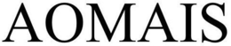 AOMAIS trademark