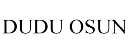DUDU OSUN trademark