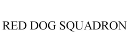RED DOG SQUADRON trademark