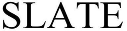 SLATE trademark