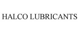 HALCO LUBRICANTS trademark
