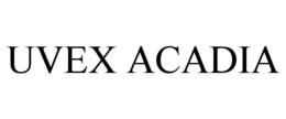 UVEX ACADIA trademark
