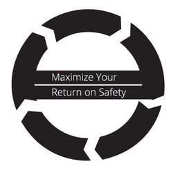 MAXIMIZE YOUR RETURN ON SAFETY trademark