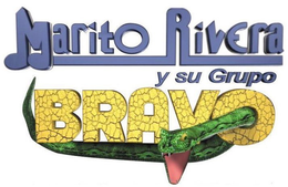 MARITO RIVERA Y SU GRUPO BRAVO trademark