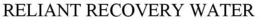 RELIANT RECOVERY WATER trademark