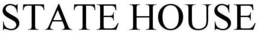 STATE HOUSE trademark