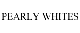 PEARLY WHITES trademark