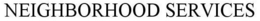 NEIGHBORHOOD SERVICES trademark