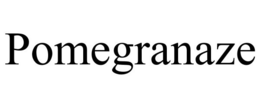 POMEGRANAZE trademark