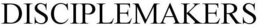 DISCIPLEMAKERS trademark