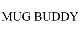 MUG BUDDY trademark