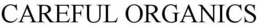 CAREFUL ORGANICS trademark
